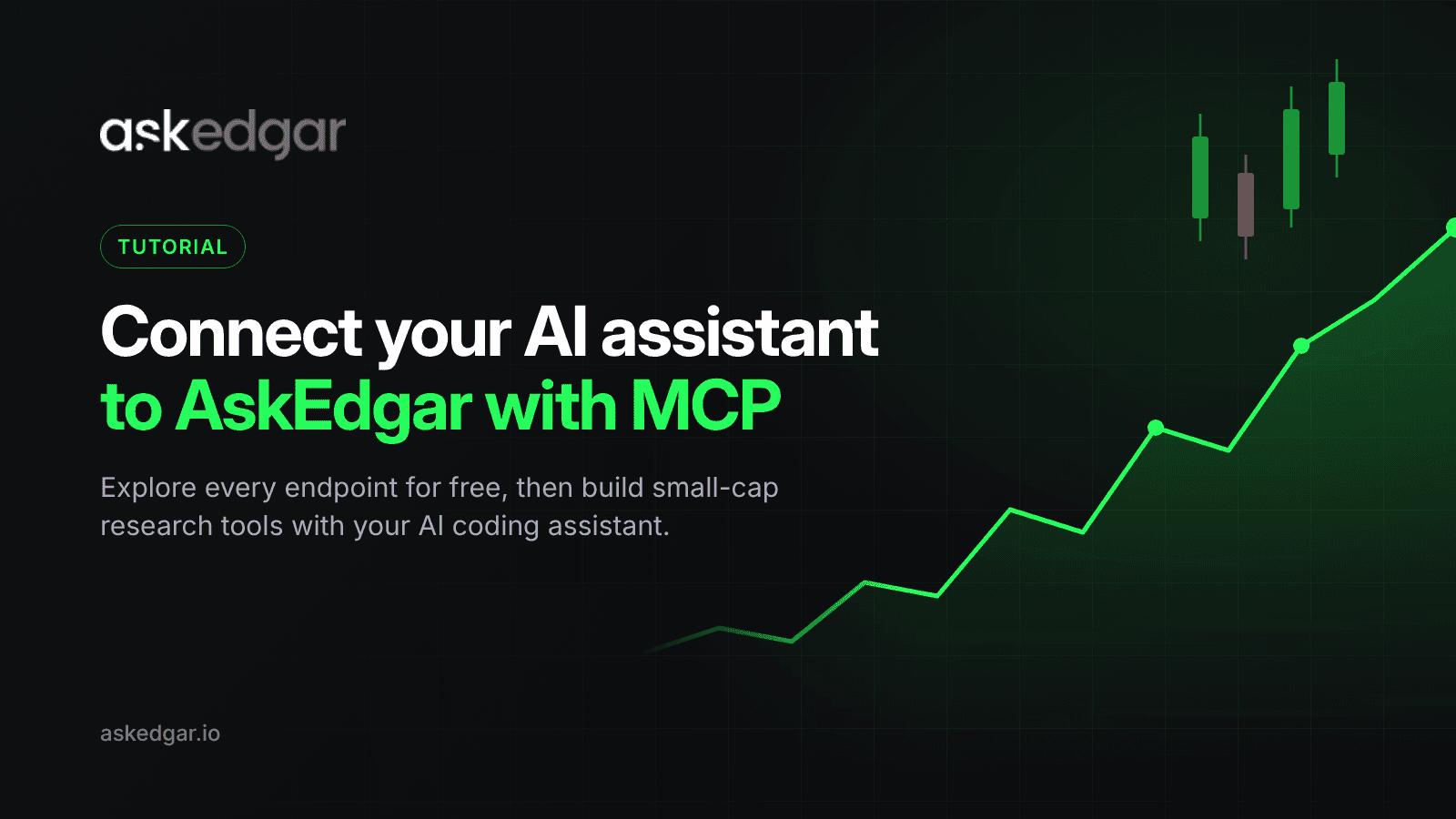 AskEdgar tutorial: connect your AI assistant to AskEdgar with MCPAskEdgar tutorial: connect your AI assistant to AskEdgar with MCP